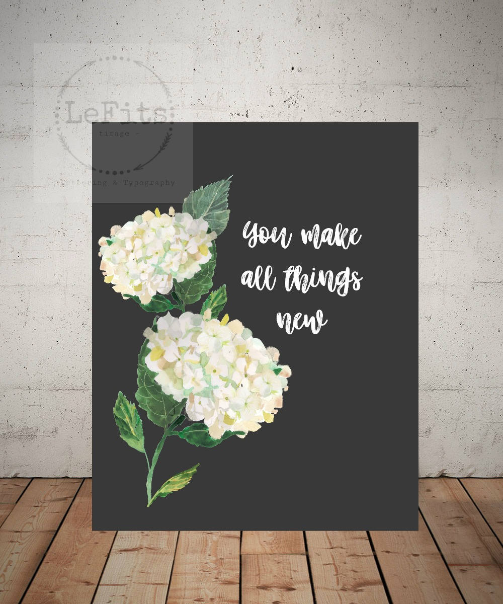 24 Perfect White Hydrangea In Glass Vase 2024 free download white hydrangea in glass vase of you make all things new hillsong worship lyrics digital etsy intended for dc29fc294c28ezoom